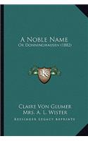 Noble Name