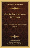 West Roxbury Sermons, 1837-1848