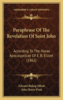 Paraphrase Of The Revelation Of Saint John