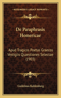 De Paraphrasis Homericae
