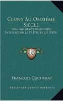 Cluny Au Onzieme Siecle