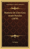 Historie de L'Art Grec Avant Pericles (1870)