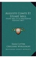 Auguste Comte Et Stuart Mill