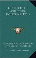 Die Flechten Schleswig-Holsteins (1901)