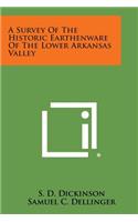 A Survey of the Historic Earthenware of the Lower Arkansas Valley