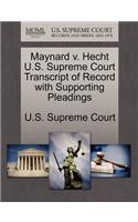 Maynard V. Hecht U.S. Supreme Court Transcript of Record with Supporting Pleadings: (English)