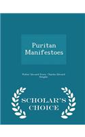 Puritan Manifestoes - Scholar's Choice Edition