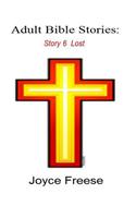 Adult Bible Stories: Story 6 Lost
