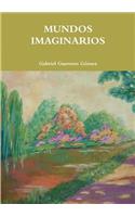 Mundos Imaginarios
