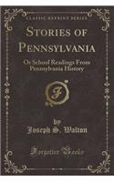 Stories of Pennsylvania