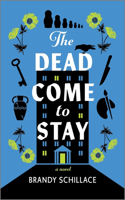 Dead Come to Stay