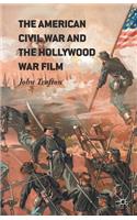 American Civil War and the Hollywood War Film
