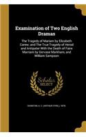 Examination of Two English Dramas