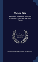 The old Pike