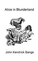 Alice in Blunderland