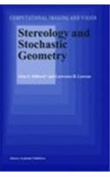 Stereology and Stochastic Geometry