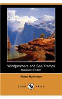Windjammers and Sea Tramps (Illustrated Edition) (Dodo Press)