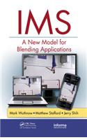 IMS: A New Model for Blending Applications