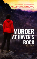 Murder at Haven's Rock