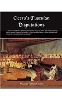 Ciceros Tusculan Disputations