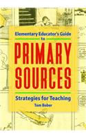 Elementary Educator's Guide to Primary Sources
