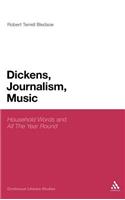 Dickens, Journalism, Music