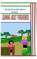 Learning About Forgiveness: (English)