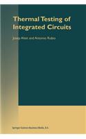 Thermal Testing of Integrated Circuits
