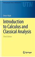 Introduction to Calculus and Classical Analysis