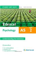 Edexcel AS Psychology Student Unit Guide: Unit 2 Understanding the Individual