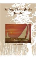 Sailing Through the Jungle