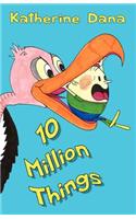 10 Million Things: (English)