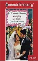 Marrying Mr. Right