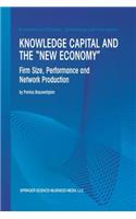 Knowledge Capital and the “New Economy”