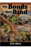 The Bonds that Bind: Book One of the Legacy of Auk Tria Yus(Legacy of Auk Tria Yus)
