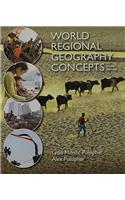 Loose-Leaf Version for World Regional Geography Concepts