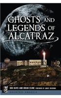 Ghosts and Legends of Alcatraz