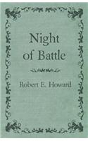 Night of Battle: (English)