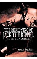 The Reckoning of Jack the Ripper