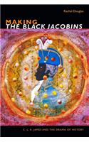 Making the Black Jacobins