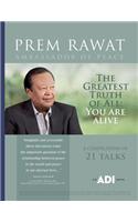 The Greatest Truth of All: You Are Alive!