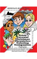 Crazy Coconut Christmas Chronicles