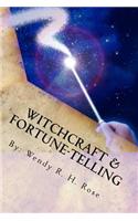 Witchcraft & Fortune-Telling