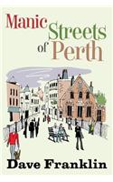 Manic Streets of Perth