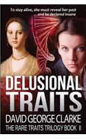 Delusional Traits