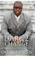 Dare 2 Change