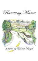 Runaway Mama