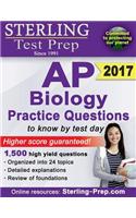 Sterling AP Biology Practice Questions: High Yield AP Biology Questions