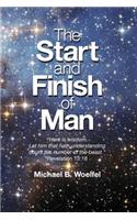 The Start and Finish of Man