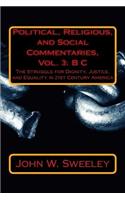 Political, Religious, and Social Commentaries, Vol. 3